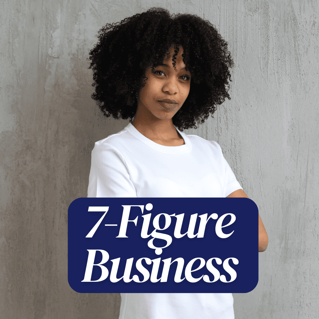 7 Figure Business