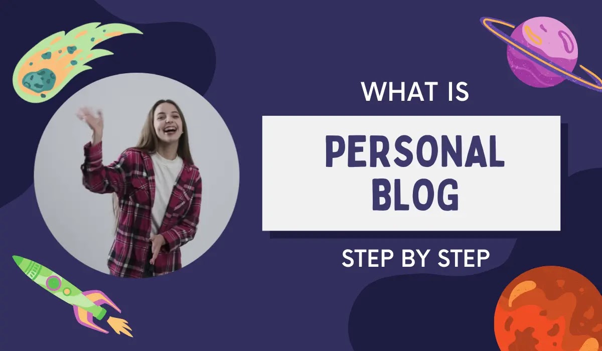 WHAT IS PERSONAL BLOG