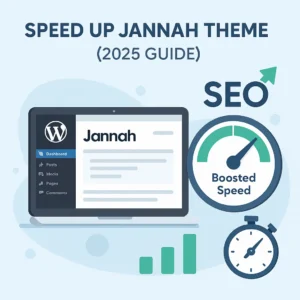 How to speed up Jannah WordPress theme for SEO in 2025 with performance tips and optimization tools